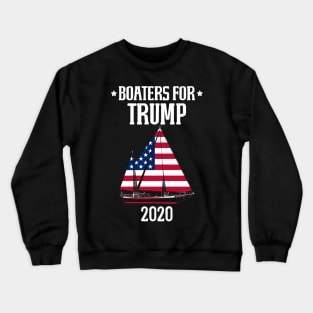 Sailboat Boaters For Trump 2020 Graphic Design Crewneck Sweatshirt